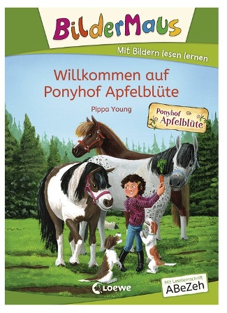 Bildermaus - Willkommen auf Ponyhof Apfelblí¼te - Aprender a leer en Alemán 