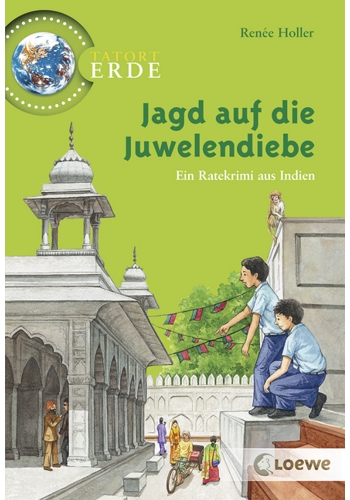 Jagd auf die Juwelendiebe - Ein Ratekrimi aus Indien